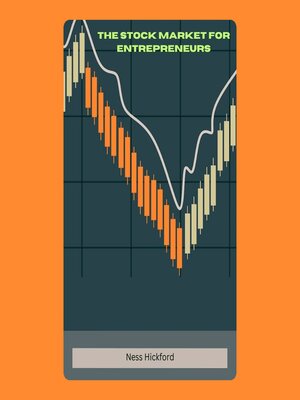 cover image of The Stock Market for Entrepreneurs